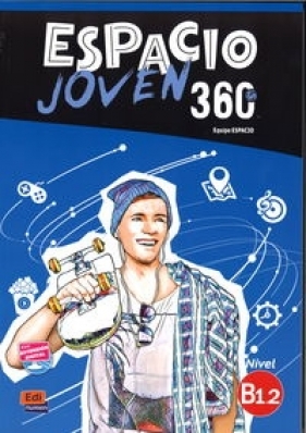 Espacio Joven 360 B1.2 Podręcznik - María Sánchez, Francisca Vargas