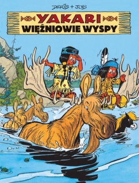 Yakari. Więźniowie wyspy. Tom 9 - Claude de Ribaupierre, André Jobin