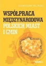 Współpraca międzynarodowa polskich miast i gmin