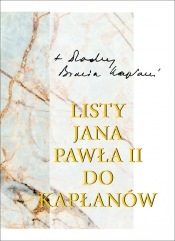 Listy Ojca Świętego Jana Pawła II do kapłanów (1979-2005) - Jan Paweł II