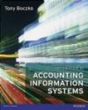 Introduction to Accounting Information Systems Tony Boczko