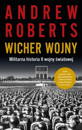 Wicher wojny. Militarna historia II wojny światowej - Andrew Roberts