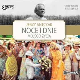 Noce i dnie mojego życia - Jerzy Antczak