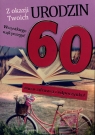 Karnet 60 Urodziny B6 mix wzorów GM-358