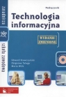 Technologia informacyjna Podręcznik Zasadnicza szkoła zawodowa + CD  Krawczyński Edward, Talaga Zbigniew, Wilk Maria