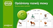 Opóźniony rozwój mowy 5 - Dominika Czachorowska