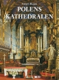 Polens Kathedralen - Adam Bujak