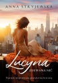 Lucyna Zerwana nić - Anna Stryjewska