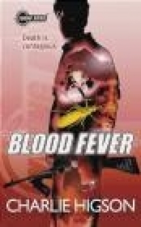 Young Bond: Blood Fever Charlie Higson