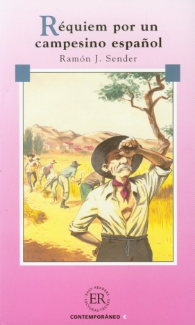 Requiem por un campesino espanol C - Sender Ramon J.
