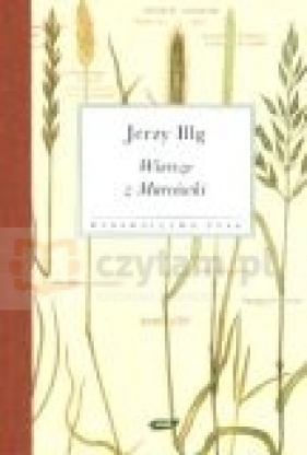 Wiersze z marcówki - Jerzy Illg
