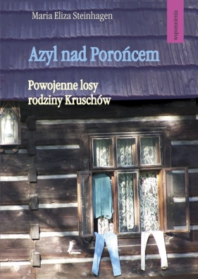 Azyl nad Porońcem - Steinhagen Maria Eliza