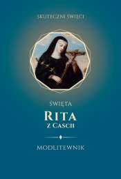 Święta Rita z Cascii Modlitewnik