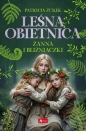 Leśna obietnica T.3 Żanna i bliźniaczki - Patrycja Żurek