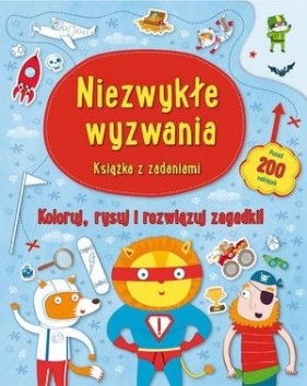 Niezwykłe wyzwania. Książka z zadaniami - Opracowanie zbiorowe