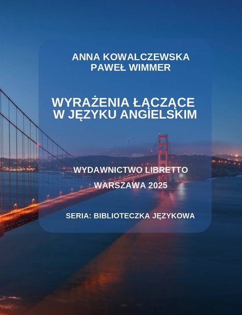 Wyrażenia łączące w języku angielskim