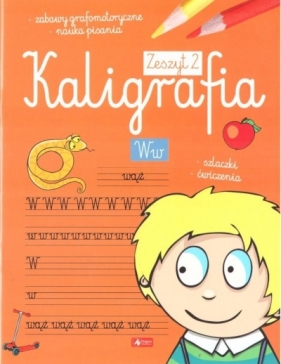 Kaligrafia z.2 - Opracowanie zbiorowe