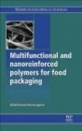 Multifunctional and Nanoreinforced Polymers for Food Packaging