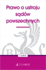 Prawo o ustroju sądów powszechnych Opracowanie zbiorowe