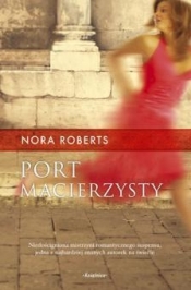 Port macierzysty - Nora Roberts