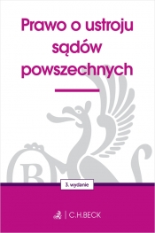 Prawo o ustroju sądów powszechnych - Opracowanie zbiorowe