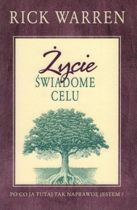 Życie świadome celu
