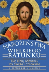 Nabożeństwa wielkiego ratunku - Bożena Hanusiak