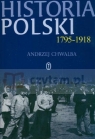 Historia Polski 1795 - 1918  Chwalba Andrzej