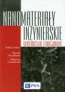 Nanomateriały inżynierskie, konstrukcyjne i funkcjonalne