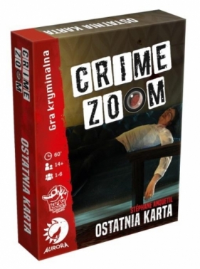 Crime zoom: Ostatnia karta