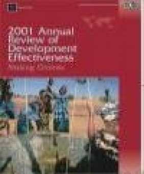 2001 Annual Review of Development Effectiveness World Bank,  World Bank,  World Bank