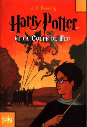 Harry Potter et coupe feu - Rowling Joan