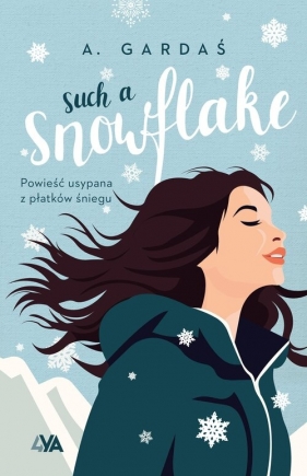 Such a Snowflake - A. Gardaś