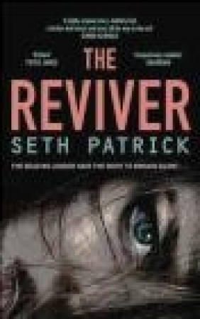 The Reviver Seth Patrick
