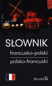 Słownik francusko - polski, polsko - francuski - Mirosława Słobodska