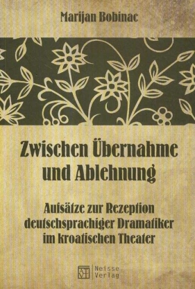Zwischen Ubernahme und Ablehnung - Bobinac Marijan