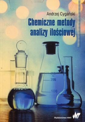 Chemiczne metody analizy ilościowej - Andrzej Cygański