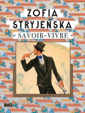 Savoir-vivre - Stryjeńska Zofia