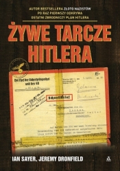 Żywe tarcze Hitlera - Dronfield Jeremy, Sayer Ian