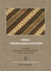 Strój - zwierciadło kultury - Opracowanie zbiorowe