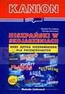 Hiszpański w skojarzeniach Kurs języka hiszpańskiego dla Gruneberg Michael, Kamińska Patrycja