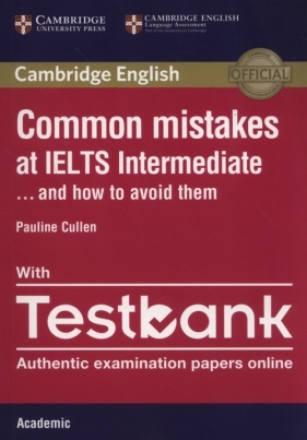 Common Mistakes IELTS intermediate with Testbank - Pauline Cullen