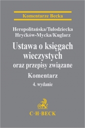 Ustawa o księgach wieczystych i hipotece oraz przepisy związane. Komentarz - Izabela Heropolitańska
