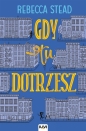 Gdy tu dotrzesz - Rebecca Stead