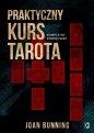 Praktyczny kurs Tarota - Joan Bunning