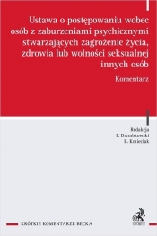 Ustawa o postępowaniu wobec osób z zaburzeniami psychicznymi stwarzających zagrożenie życia, zdrowia