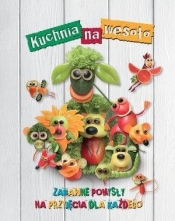 Kuchnia na wesoło - Opracowanie zbiorowe