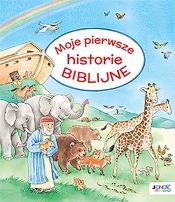 Moje pierwsze historie biblijne - Dierks Hannelore (tekst); Szesny Susanne (ilustracje)