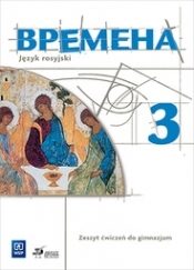 Wremiena j.rosyjski ćw.gim. kl.3 k.pocz.