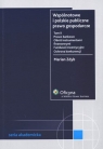 Wspólnotowe i polskie publiczne prawo gospodarcze Tom II